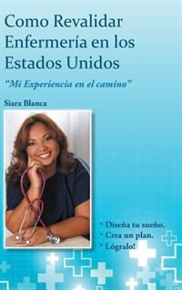 Couverture_Como Revalidar Enfermería en los Estados Unidos