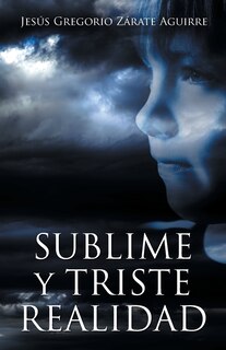 Front cover_Sublime y triste realidad