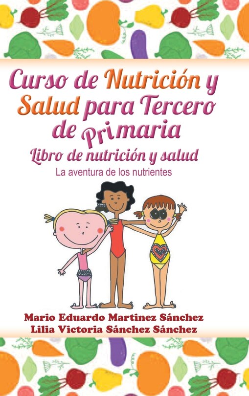 Front cover_Curso de nutrición y salud para tercero de primaria