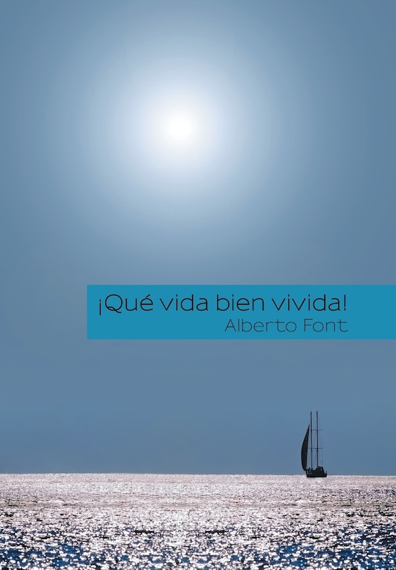Front cover_¡Qué vida bien vivida!