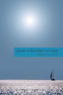 Front cover_¡Qué vida bien vivida!