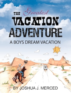 Front cover_The Greatest Vacation Adventure