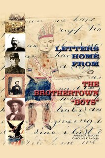 Front cover_Letters Home From The Brothertown boys