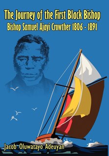 Front cover_The Journey Of The First Black Bishop