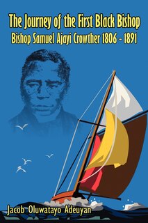 Front cover_The Journey Of The First Black Bishop