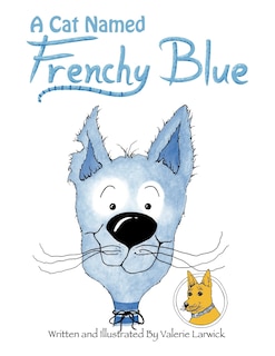 Couverture_A Cat Named Frenchy Blue