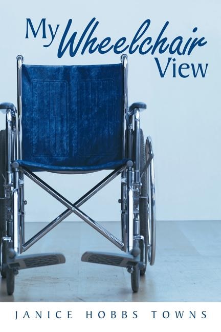 Front cover_My Wheelchair View