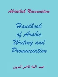 Couverture_Handbook of Arabic Writing and Pronunciation