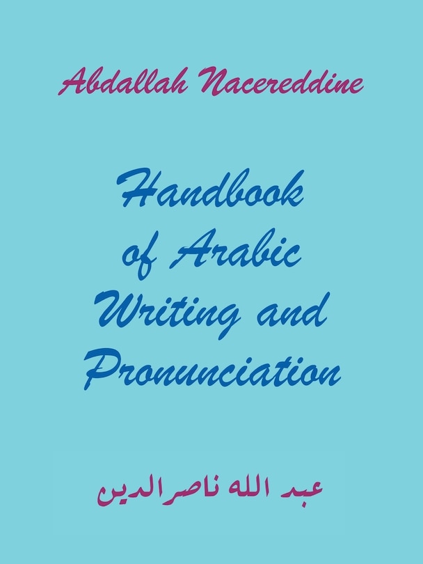 Couverture_Handbook of Arabic Writing and Pronunciation