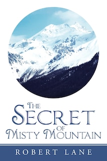 Front cover_The Secret Of Misty Mountain