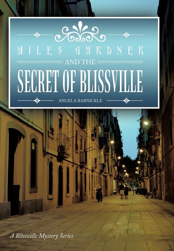 Couverture_Miles Gardner And The Secret Of Blissville
