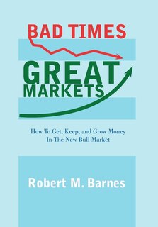 Couverture_Bad Times, Great Markets