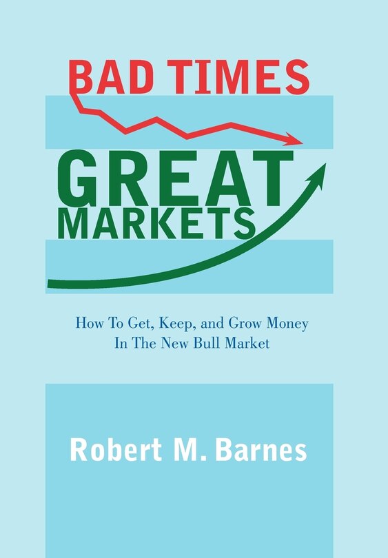 Couverture_Bad Times, Great Markets