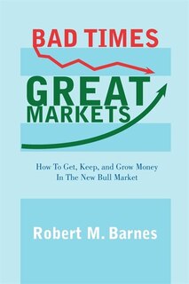Couverture_Bad Times, Great Markets