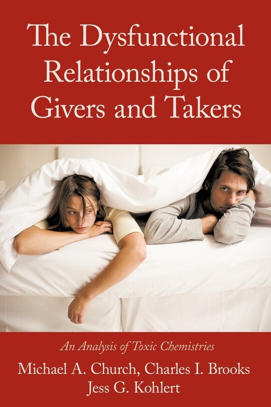 Couverture_The Dysfunctional Relationships Of Givers And Takers