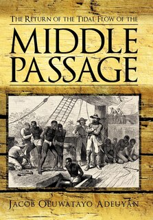 Front cover_The Return Of The Tidal Flow Of The Middle Passage