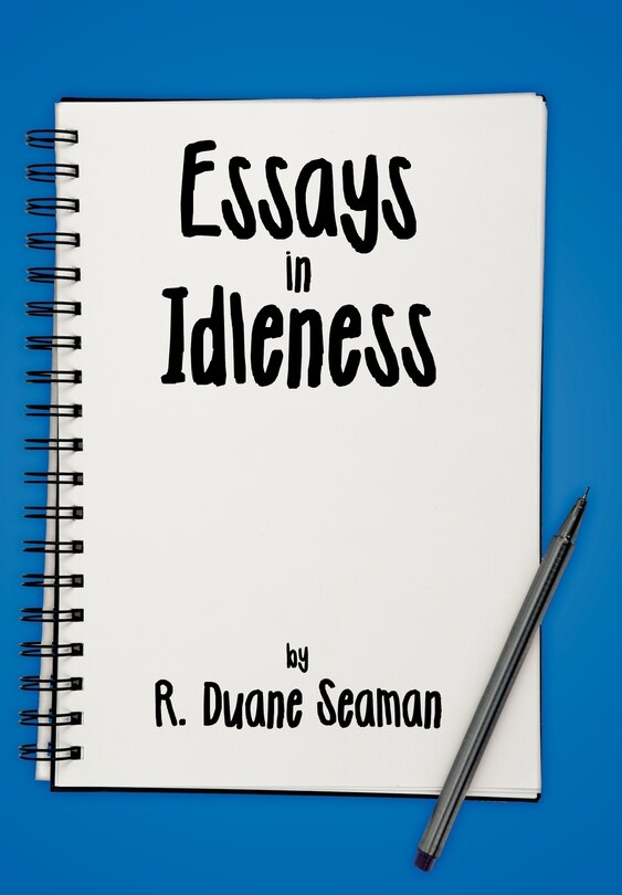 Front cover_Essays In Idleness