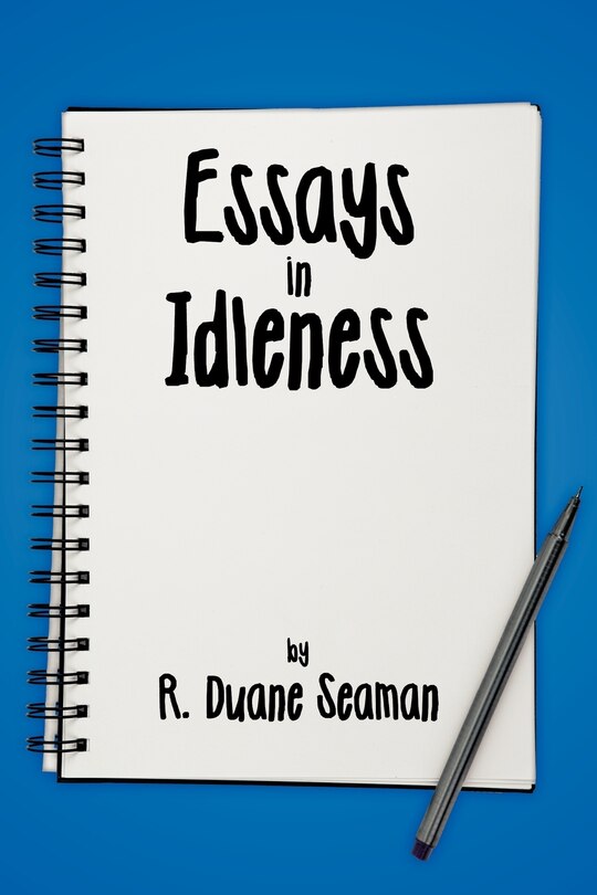 Front cover_Essays In Idleness
