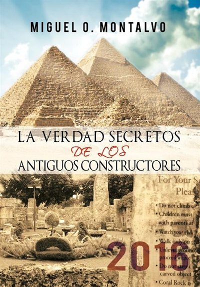 Front cover_La Verdad Secretos De Los Antiguos Constructores