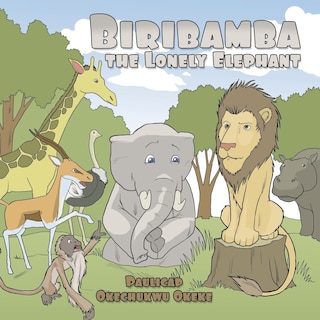 Couverture_Biribamba The Lonely Elephant