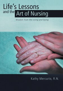 Couverture_Life's Lessons And The Art Of Nursing