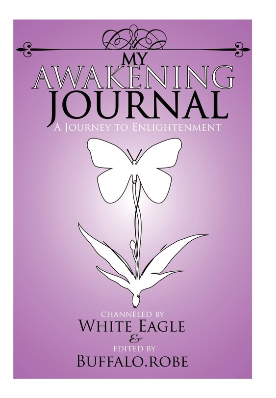 My Awakening Journal: A Journey To Enlightenment