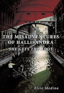 Front cover_The Misadventures Of Hallisandra