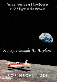 Front cover_Honey, I Bought An Airplane