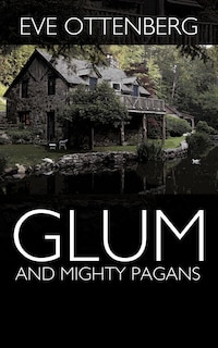 Glum And Mighty Pagans