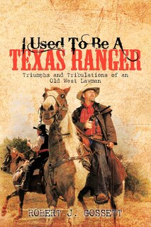 Couverture_I Used To Be A Texas Ranger