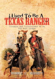 Couverture_I Used To Be A Texas Ranger