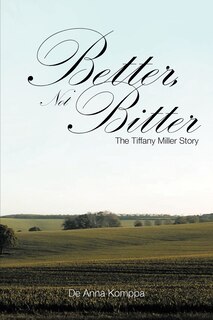 Front cover_Better, Not Bitter