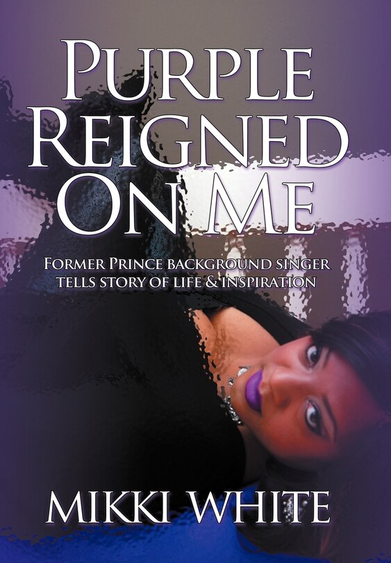 Front cover_Purple Reigned On Me