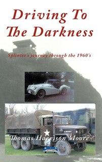 Front cover_Driving To The Darkness