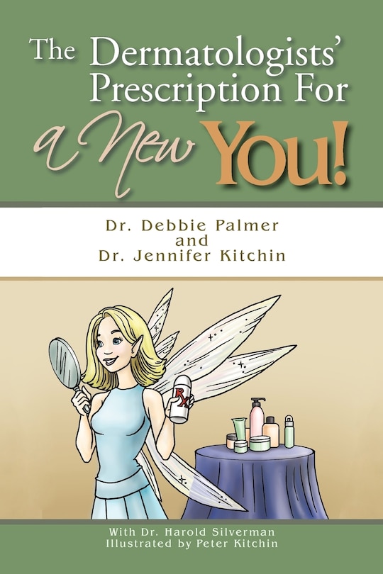 Couverture_The Dermatologists' Prescription For A New You!