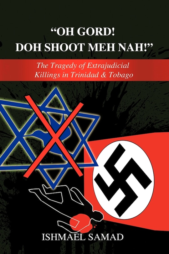 Front cover_Oh Gord! Doh Shoot Meh Nah!