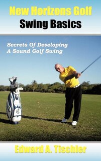 Front cover_New Horizons Golf Swing Basics