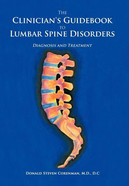 Front cover_The Clinician's Guidebook to Lumbar Spine Disorders