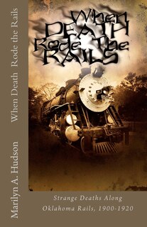 Couverture_When Death Rode the Rails