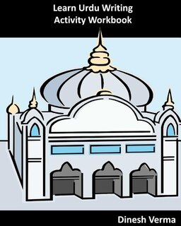 Front cover_Learn Urdu Writing Activity Workbook