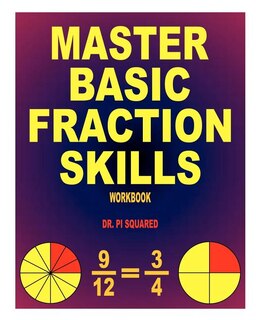Front cover_Master Basic Fraction Skills Workbook