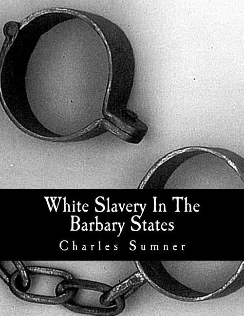 Couverture_White Slavery In The Barbary States