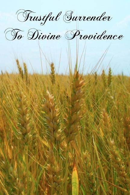 Front cover_Trustful Surrender To Divine Providence