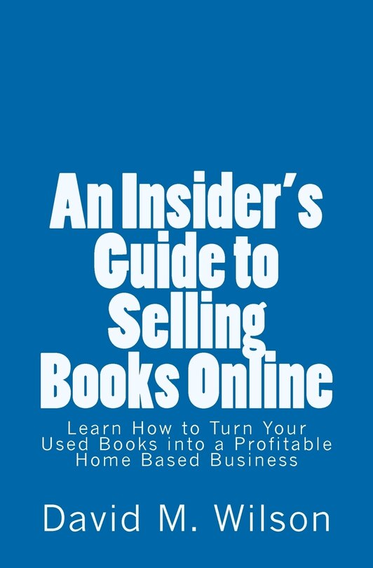 Front cover_An Insider's Guide to Selling Books Online