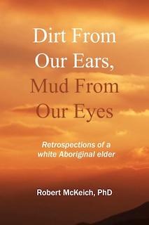 Couverture_Dirt from our ears, Mud from our eyes