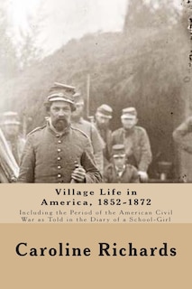 Front cover_Village Life in America, 1852-1872