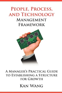 Front cover_People, Process, and Technology Management Framework