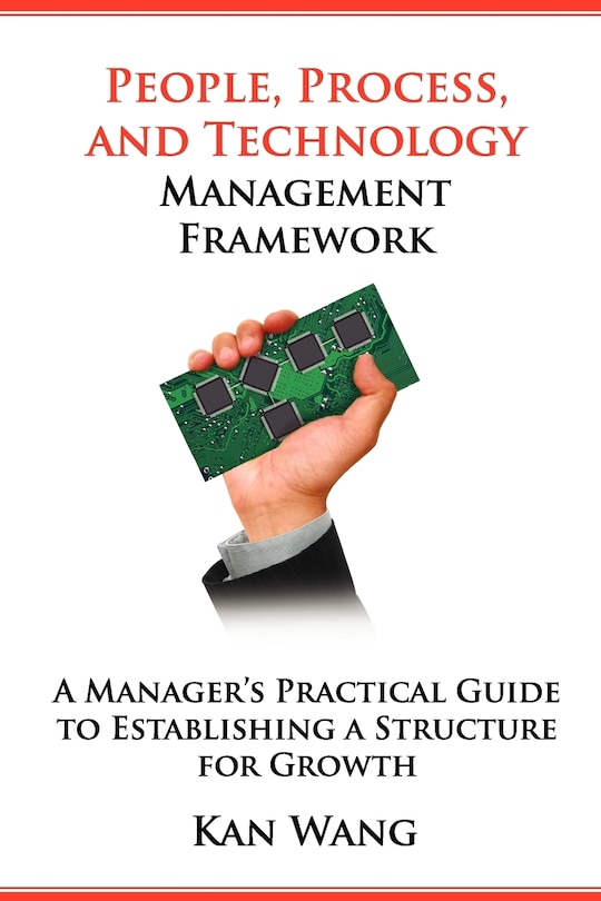 Front cover_People, Process, and Technology Management Framework