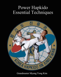 Couverture_Power Hapkido Essential Techniques
