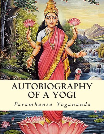 Autobiography of a Yogi